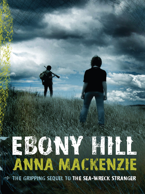Title details for Ebony Hill by Anna Mackenzie - Available